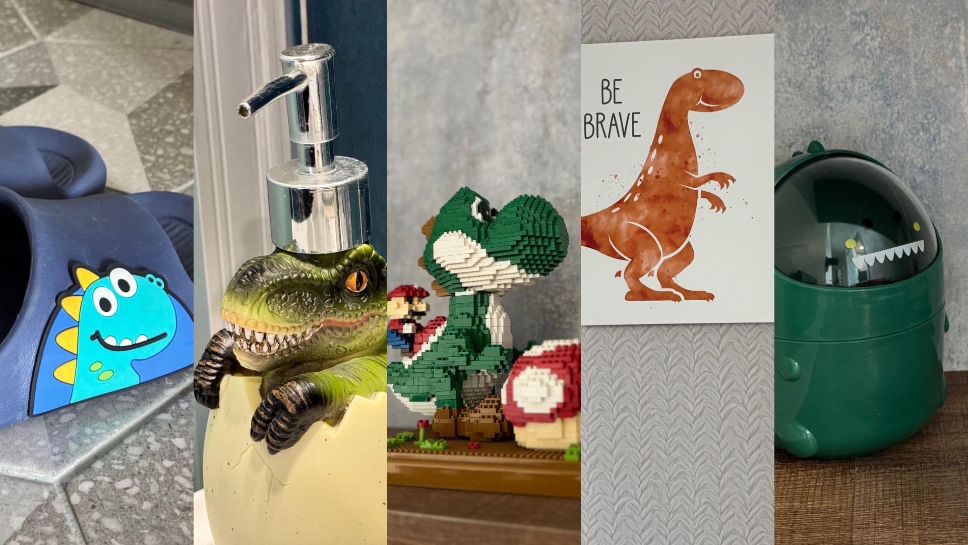 Montage of five images: (1) dinosaur slippers; (2) a dinosaur-shaped hand-soap dispenser; (3) a LEGO-like Super Mario riding a Yoshi dinosaur; (4) painting of a dinosaur with the words ‘Be Brave’ written alongside; (5) a dinosaur-shaped desktop trash container.
